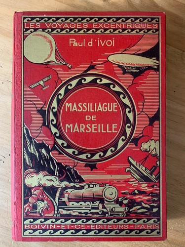 Paul ivoi massiliague - paul, d'ivoi.