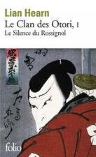 Le Clan des Otori, tome 1 : Le