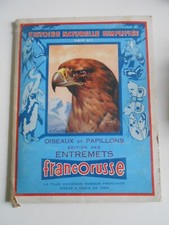 ALBUM CHROMOS HISTOIRE NATURELLE N°2 OISEAUX ET PAPILLONS FRANCORUSSE