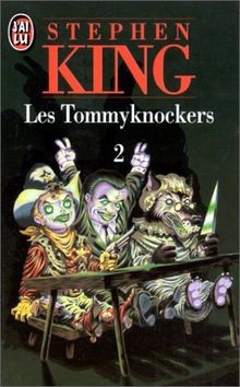 Les tommyknockers tome de - tome, 2