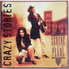 CD Serene & Pearl Crazy