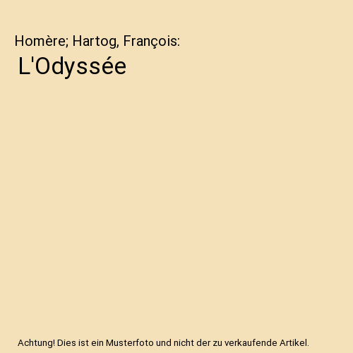 Odyssée homère hartog - l'odyssée,,