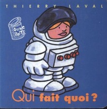 Qui fait quoi ? - Thierry Laval - V2224579
