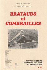 brayauds et combrailles, revue d'histoire,folklore,dialecte et archéologie n°107