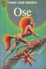 Ose - Philip José Farmer - V1986328