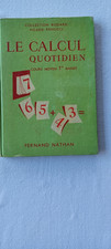 MANUEL SCOLAIRE ancien CALCUL AU QUOTIDIEN COURS MOYEN fernand nathan