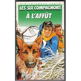 Livre les six compagnons - compagnons, À