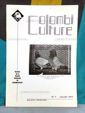 BULLETIN DE LA SOCIÉTÉ NATIONALE DE COLOMBICULTURE, N°7 JUILLET 1977