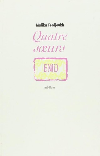 Quatre soeurs tome - soeurs,, enid