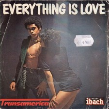 Everything Is Love | Transamerica | Disques Ibach | Bon état