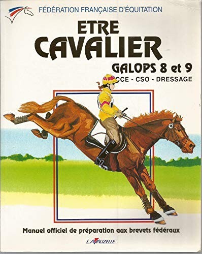 Etre cavalier galops - -, 9
