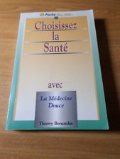 LIVRE POCHE MEDECINE DOUCE