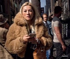 Joel Meyerowitz Perfect Strangers: New York City Street Photographs (Relié)