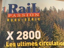livre RAIL PASSION HORS SERIE/LES AUTORAILS X 2800 / OCC