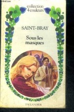 SOUS LES MASQUES - Collection 4 Couleurs - SAINT-BRAY - 1978