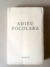 Jean de Beaumont * Adieu, Focolara * Julliard 1959 * E.O. Numéroté / Signé