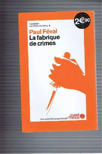 Fabrique crimes feval - fabrique,