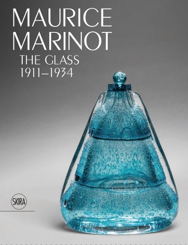 Maurice marinot the glass - maurice,