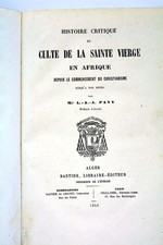 LIVRE ANCIEN RARISSIME IMPRESSION D'ALGER CULTE SAINTE VIERGE EN AFRIQUE 1858