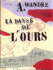 La danse de l'ours - A Wandre