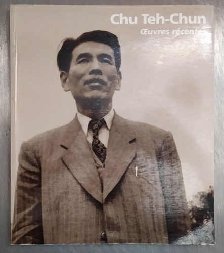 Chu teh chun oeuvres récentes - chu,