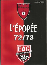 EAG En Avant Guingamp épopée
