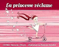 Princesse réclame - la,