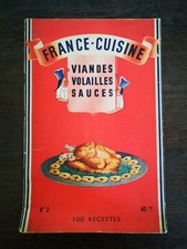 Ancien FRANCE CUISINE N°2 Viandes Volailles Sauces 300 Recettes Éd. ELZÉVIR