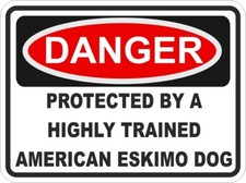 Autocollant Danger Chien Eskimo Américain / Vinyle Haute Résolution Imperméable
