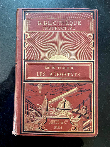 Les aérostats louis figuier - aÉrostats,