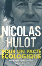 Livre pour un pacte écologique Nicolas Hulot Calmann-Lévy 2006 book