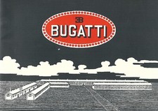 ETTORE BUGATTI - FABRIQUE