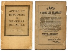 ‘’APPELS ET DISCOURS DU GENERAL DE GAULLE - Juin 1940 Février 1944’’