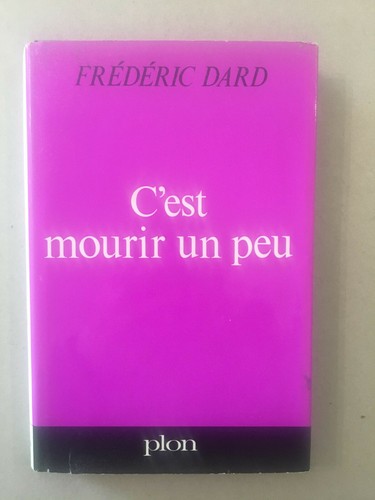 Frederic dard est - frederic, c'est