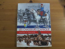 WW - Les chasseurs d'Afrique - Histoire et Collections