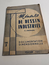 Livre Mémento De Dessin Industriel Tome 2 De Gérard Lenormand (Foucher-Paris )