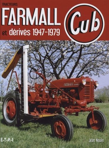 Farmall cub 1947 livre - farmall,