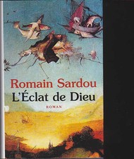 L'éclat de Dieu ou Le roman