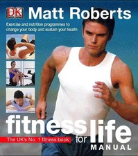 Fitness for Life Manual, Matt
