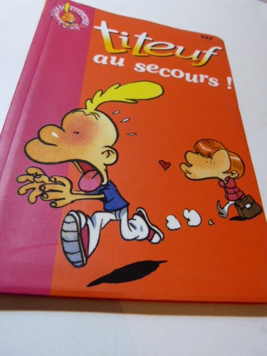 Titeuf secours - titeuf, !..."