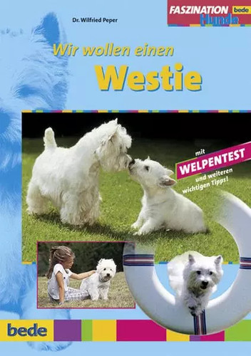 Westie wir wollen einen dr - wir,