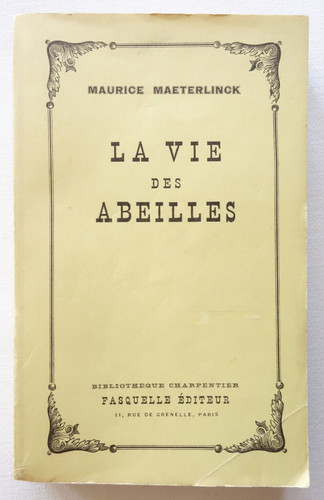 Vie des abeilles maurice - la,