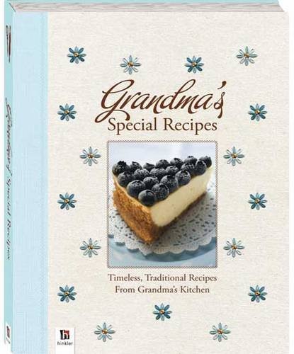 Grandma special recipes - grandma's,