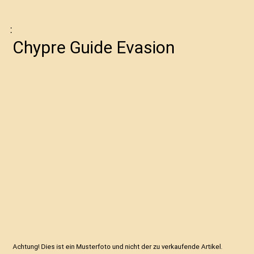 Chypre guide evasion - chypre,