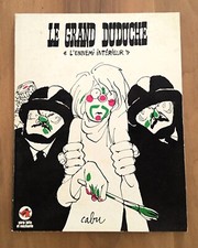 LIVRE LE GRAND DUDUCHE " LENNEMI INTERIEUR " CABU EDITION ORIGINALE 1973