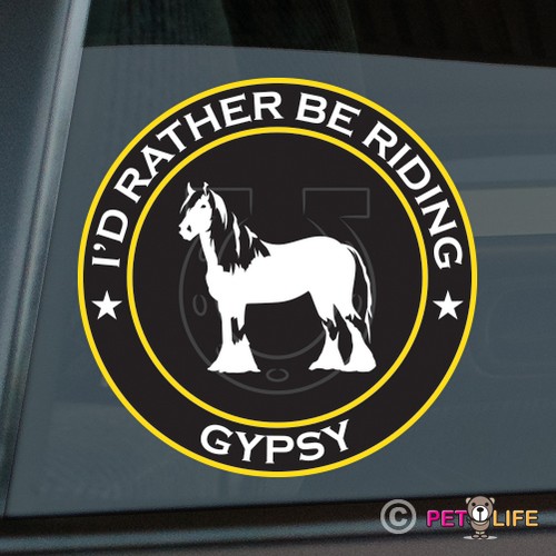 Rather riding gypsy - be,