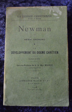 Newman Développement du Dogme Chrétien - Bremond Livre ancien 1908