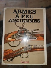 Livre "Armes à feu anciennes"