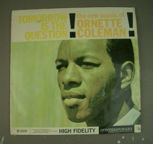 Ornette coleman tomorrow - coleman,