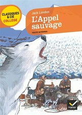 L'Appel sauvage (L'Appel de la forêt), Jack London